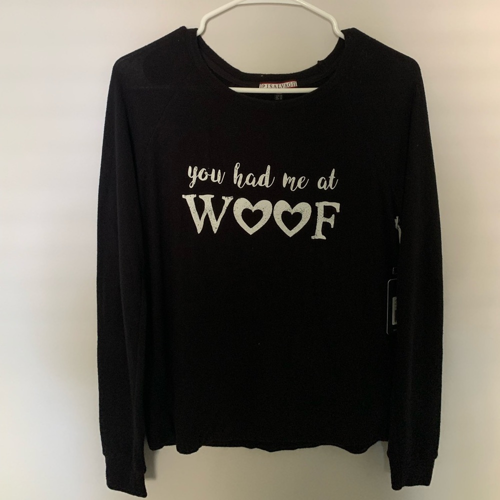 Black “You had me at woof” sweater